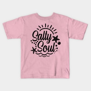 SaltySoul Kids T-Shirt